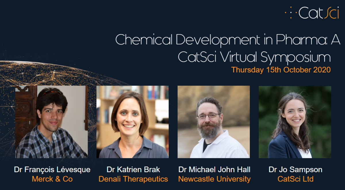 Chemical Development in Pharma: A CatSci Virtual Symposium Chemical Development in Pharma: A CatSci Virtual Symposium