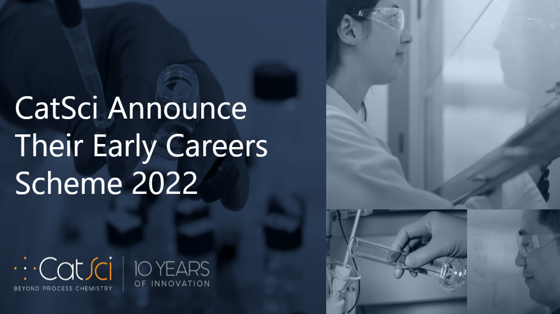 CatSci Open Their 2022 Early Careers Scheme For Graduates