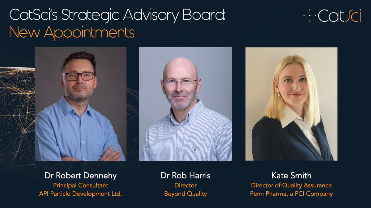 CatSci further strengthens its customer-focused Strategic Advisory Board with three key appointments