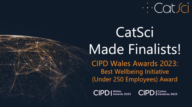 CatSci Ltd Shortlisted for the Best Wellbeing Initiative Award in the CIPD Wales Awards 2023