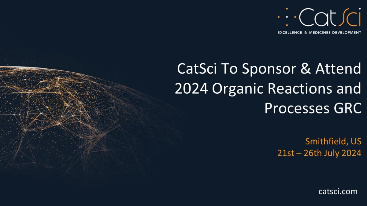 CatSci to Sponsor and Attend the 2024 GRC – Organic Reactions and Processes